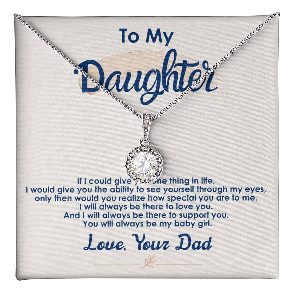 Gift for Daughter – Always Be My Baby Girl Eternal Hope Necklace