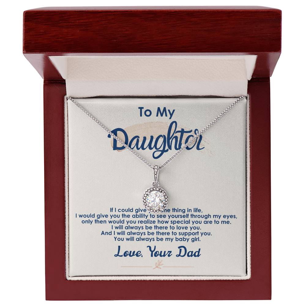 Gift for Daughter – Always Be My Baby Girl Eternal Hope Necklace