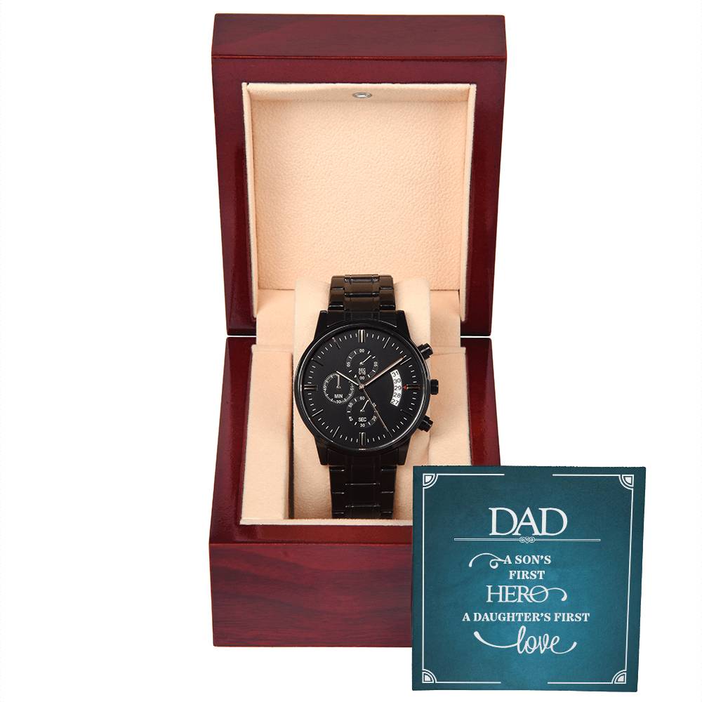 Gift for Dad – A Son's First Hero Black Chronograph Watch