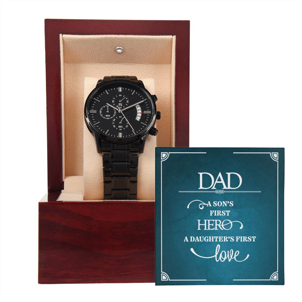 Gift for Dad – A Son's First Hero Black Chronograph Watch
